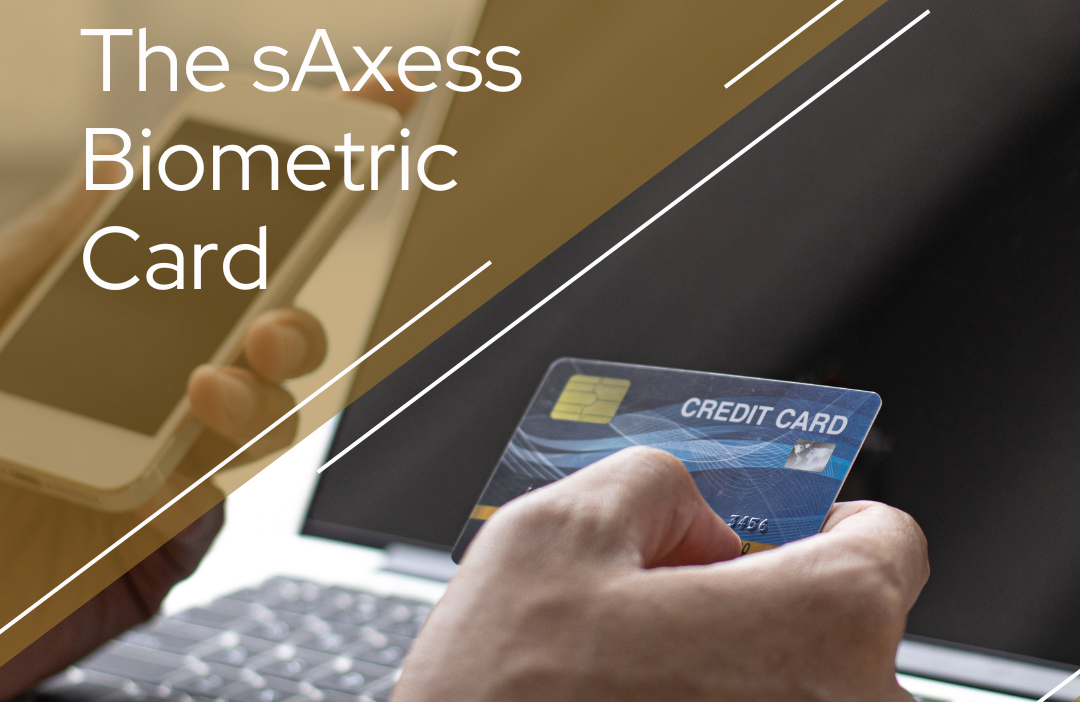 sAxess Biometric Card